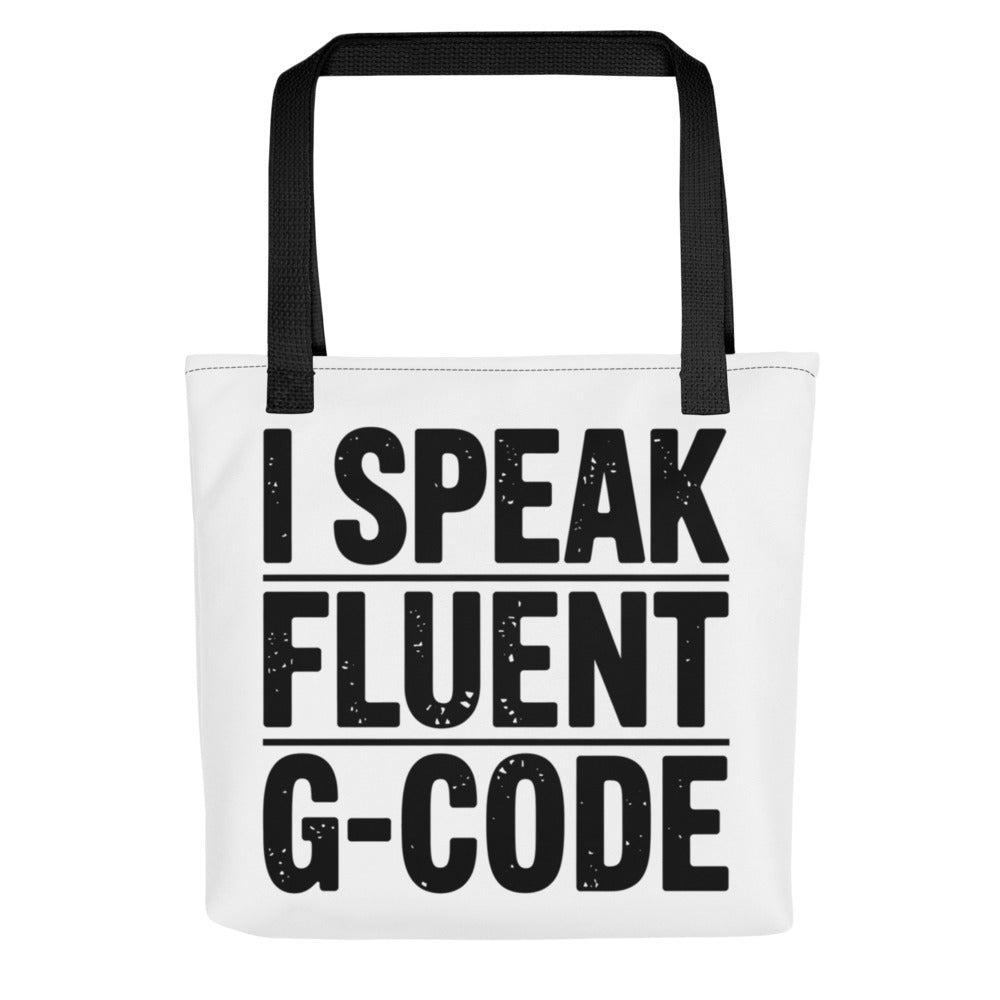 G-Code Fluent CNC Operator Tote Bag Machinist Humor Shop Flo — front view