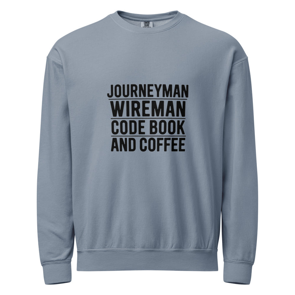 Journeyman Wireman Crewneck Sweatshirt - Code Book and Coffee Inside Wireman Electrician Pullover