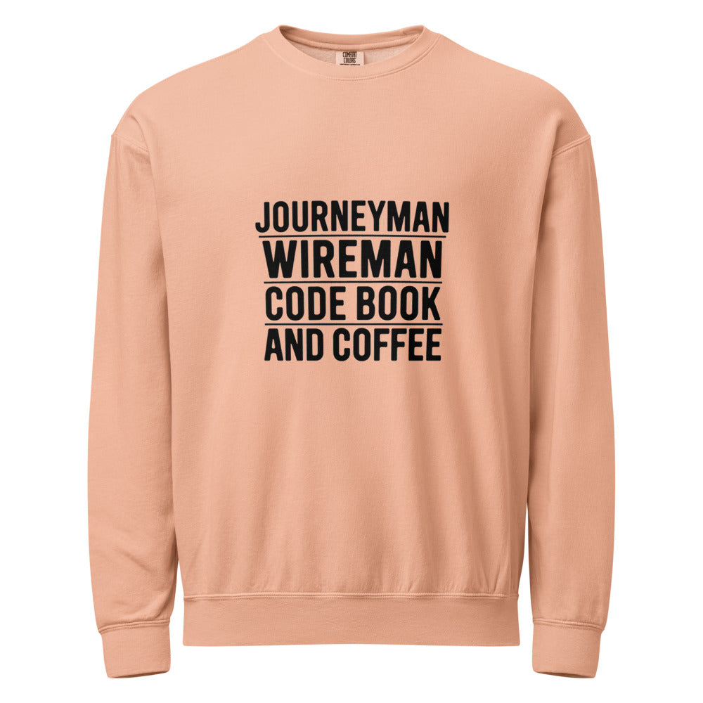 Journeyman Wireman Crewneck Sweatshirt - Code Book and Coffee Inside Wireman Electrician Pullover