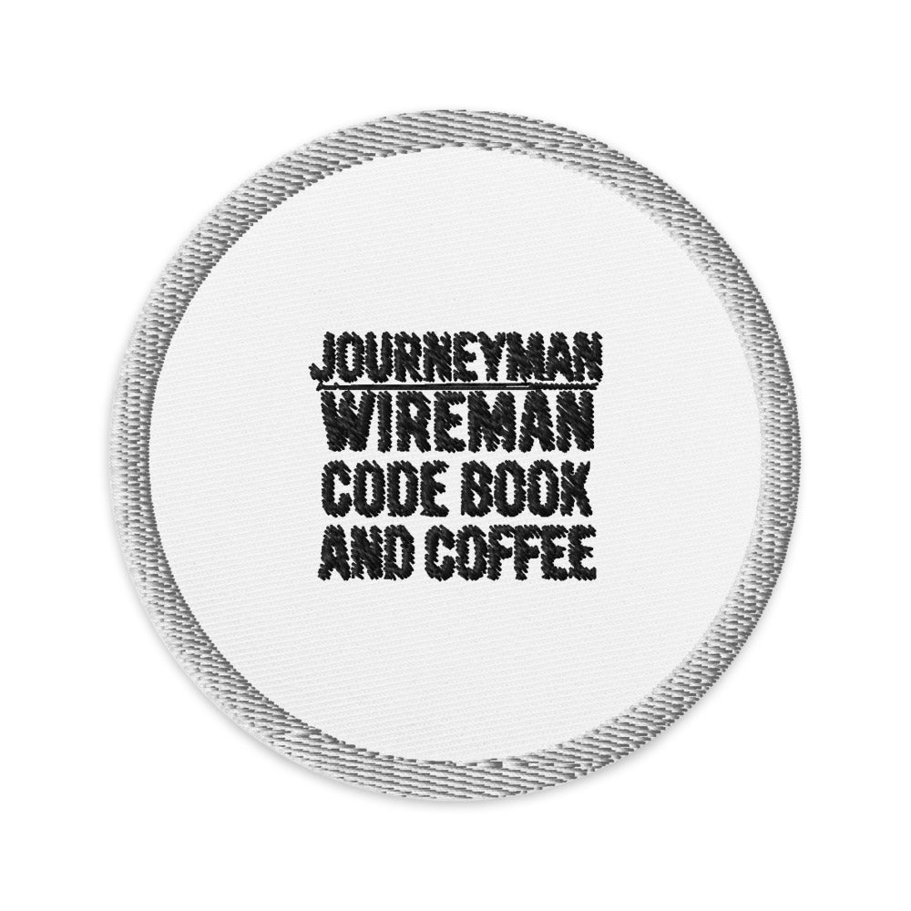 Journeyman Wireman Embroidered Patch — Code Book and Coffee Inside Wireman Trade Badge
