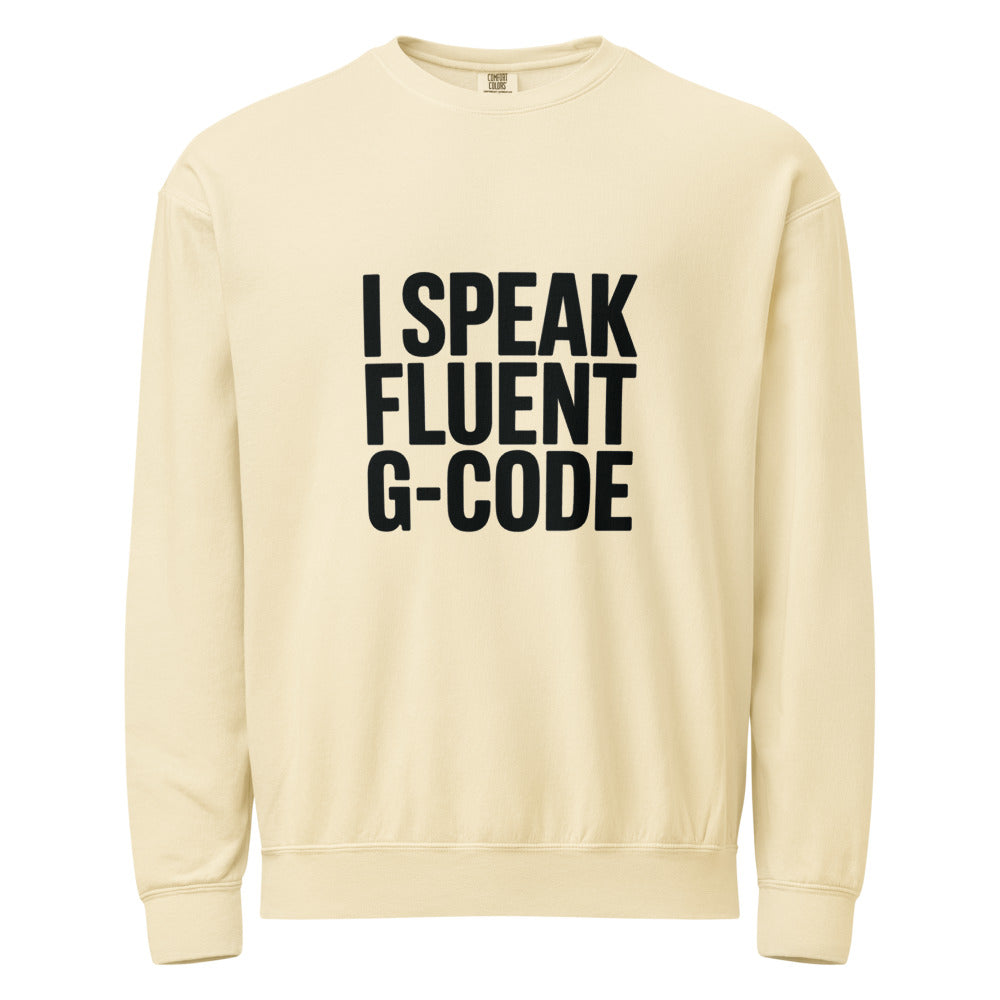 Fluent in G-Code Crewneck Sweatshirt - CNC Machinist Operator Shop Floor Pullover