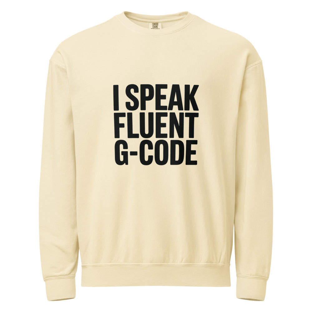 Fluent in G-Code Crewneck Sweatshirt - CNC Machinist Operator Shop Floor Pullover