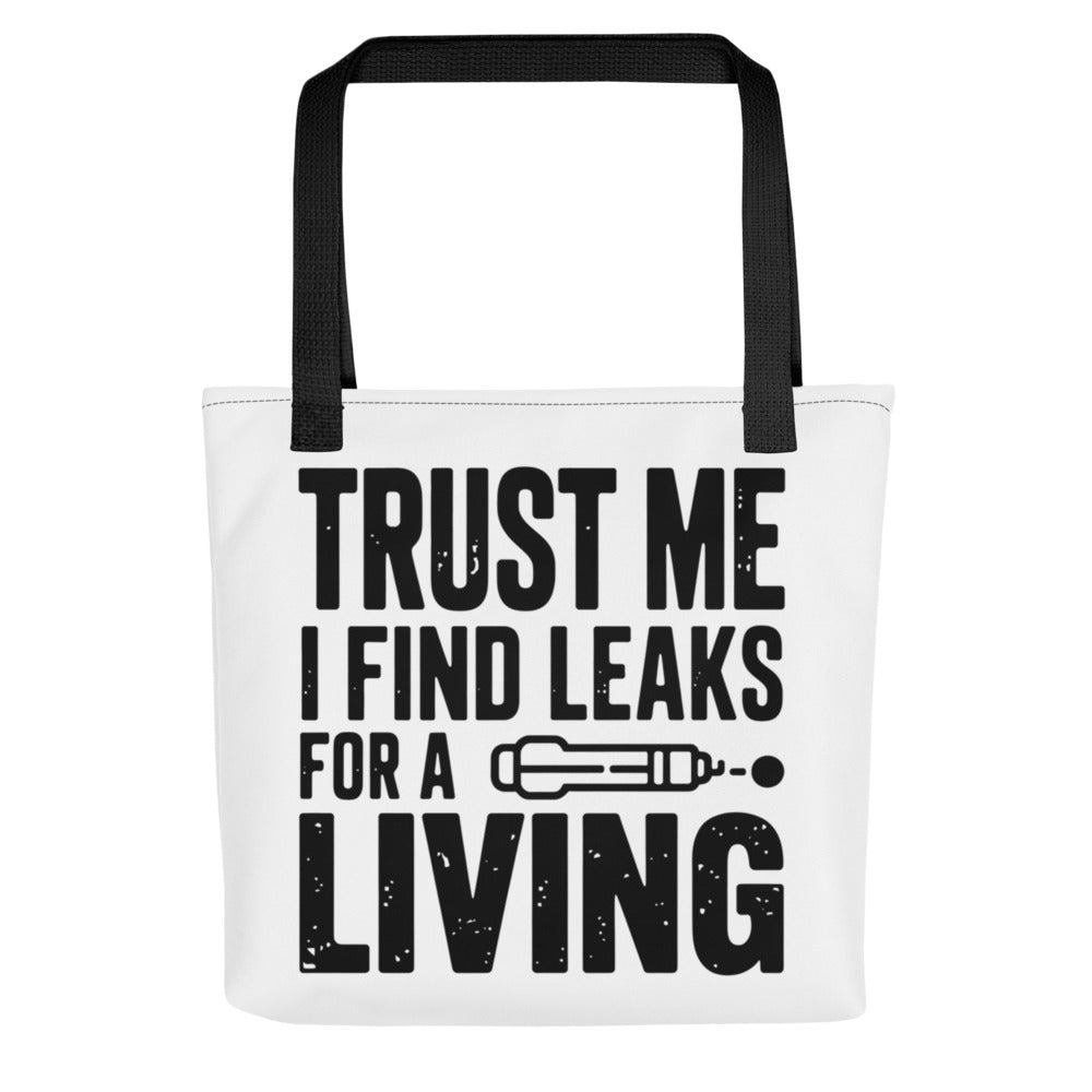 Trust Me I Find Leaks For A Living Tote Bag - HVAC Refrigera — front view