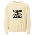 Diagnosed By Ear Confirmed By Scanner Crewneck Sweatshirt - Diesel Technician Identity Apparel for Class 8 Mechanics