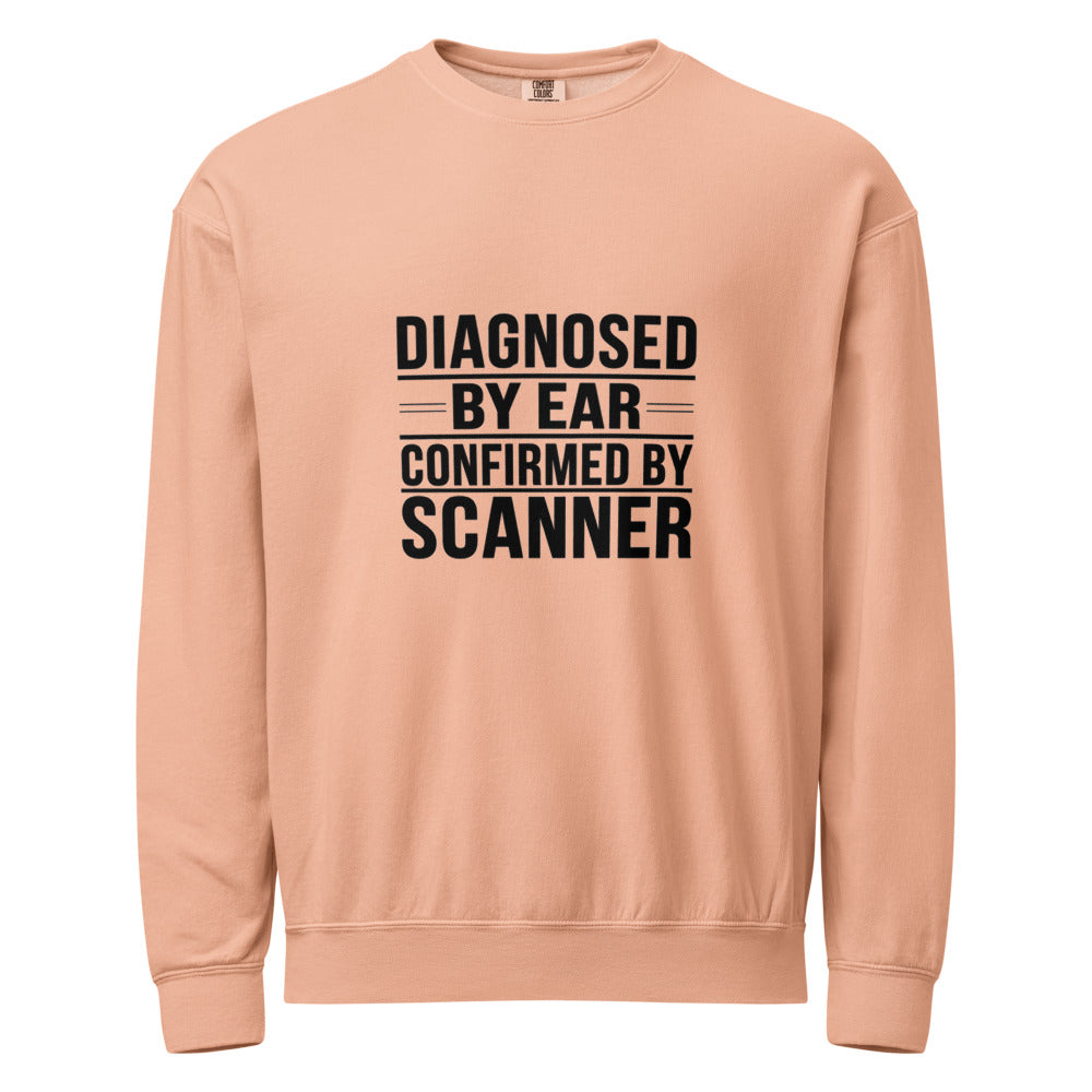Diagnosed By Ear Confirmed By Scanner Crewneck Sweatshirt - Diesel Technician Identity Apparel for Class 8 Mechanics