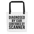Diagnosed By Ear Confirmed By Scanner Tote Bag — Diesel Tech — front view