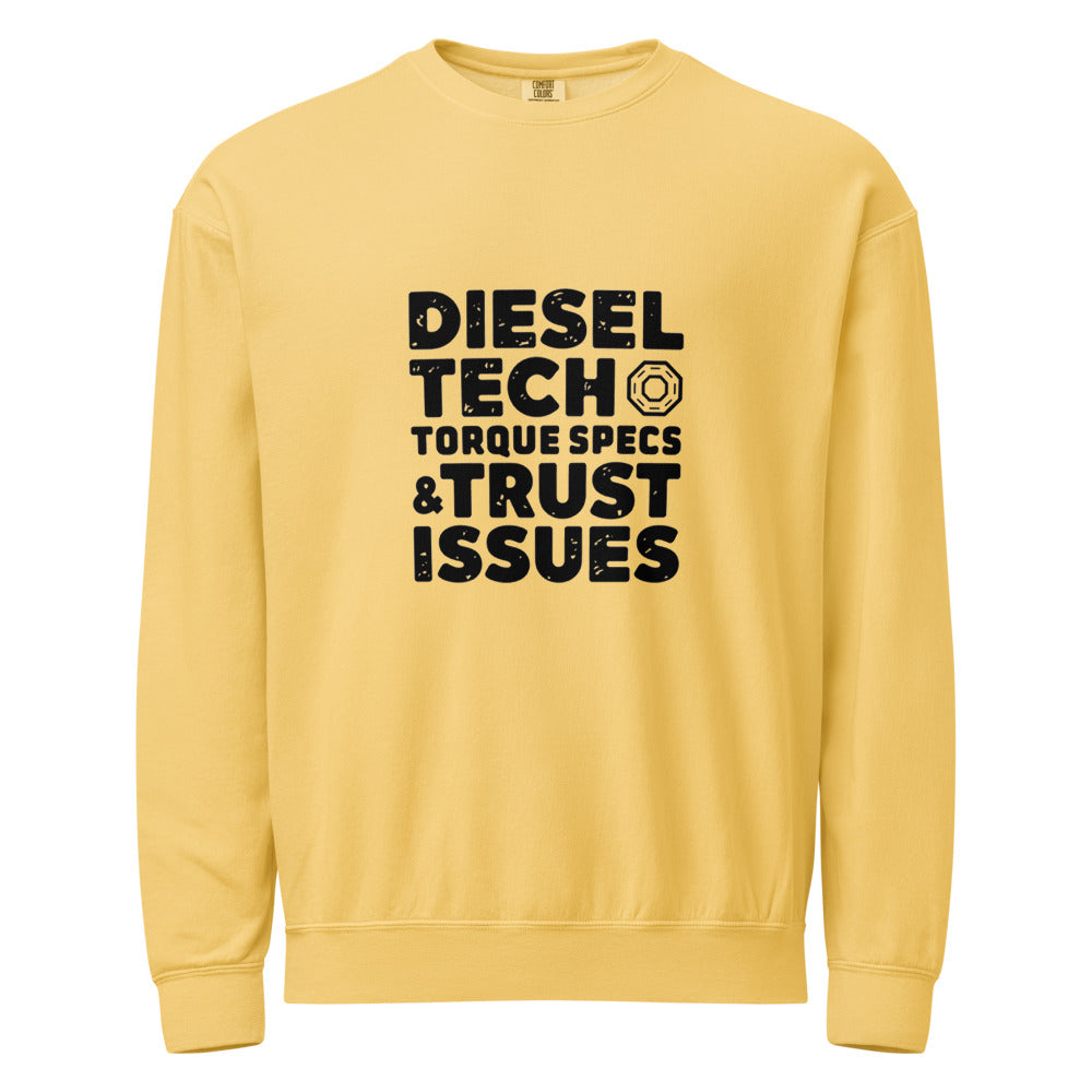 Diesel Tech Torque Specs and Trust Issues Crewneck Sweatshirt — Class 8 Diesel Mechanic Workwear Gift