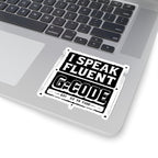 Fluent in G-Code Sticker — CNC Machinist 4-Inch Kiss-Cut Decal for Toolboxes and Hard Cases