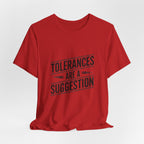 CNC Machinist T-Shirt Tolerance Humor Tee Crash Recovery Shop Floor Workwear Badge Unisex Shirt