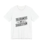 CNC Machinist T-Shirt Tolerance Humor Tee Crash Recovery Shop Floor Workwear Badge Unisex Shirt