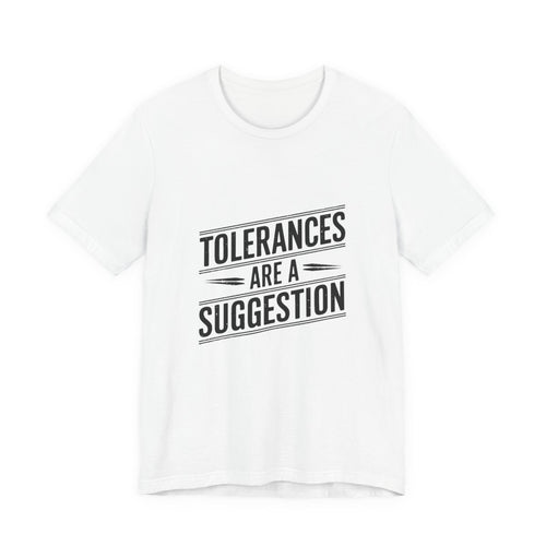 CNC Machinist T-Shirt Tolerance Humor Tee Crash Recovery Shop Floor Workwear Badge Unisex Shirt