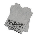 CNC Machinist T-Shirt Tolerance Humor Tee Crash Recovery Shop Floor Workwear Badge Unisex Shirt