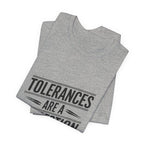 CNC Machinist T-Shirt Tolerance Humor Tee Crash Recovery Shop Floor Workwear Badge Unisex Shirt