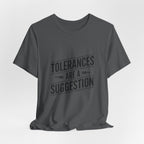 CNC Machinist T-Shirt Tolerance Humor Tee Crash Recovery Shop Floor Workwear Badge Unisex Shirt