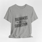 CNC Machinist T-Shirt Tolerance Humor Tee Crash Recovery Shop Floor Workwear Badge Unisex Shirt
