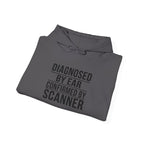Diagnosed By Ear Confirmed By Scanner Hoodie - Diesel Tech Pullover - Class 8 Truck Mechanic Workwear Sweatshirt