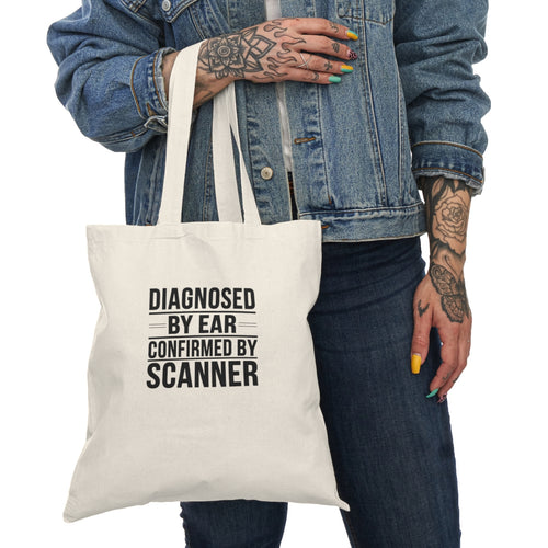 Diagnosed By Ear Confirmed By Scanner Tote Bag — Diesel Technician Workwear Typography Shop Bag