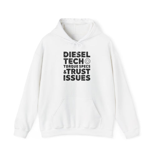 Diesel Tech Hoodie - Torque Specs & Trust Issues - Class 8 Diesel Mechanic Pullover - Heavy Duty Truck Tech Workwear