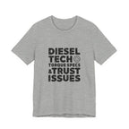 Diesel Tech T-Shirt - Torque Specs & Trust Issues - Class 8 Diesel Mechanic Shirt - Heavy Duty Truck Technician Tee
