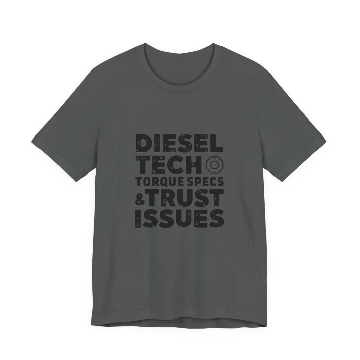 Diesel Tech T-Shirt - Torque Specs & Trust Issues - Class 8 Diesel Mechanic Shirt - Heavy Duty Truck Technician Tee