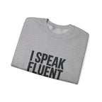 Fluent in G-Code Crewneck Sweatshirt - CNC Machinist Operator Shop Floor Pullover