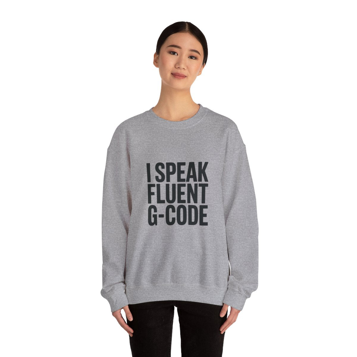 Fluent in G-Code Crewneck Sweatshirt - CNC Machinist Operator Shop Floor Pullover