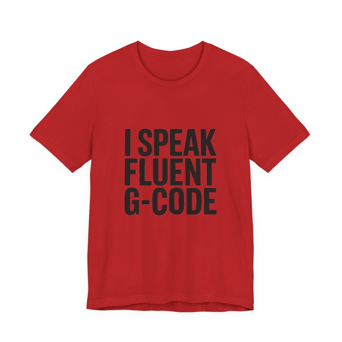 G-Code Fluent CNC Operator T-Shirt Machinist Shop Shirt Mill Lathe Programmer Tee Quiet Trade Identity Apparel