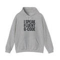 G-Code Fluent Hoodie — CNC Operator Pullover for Mill and Lathe Shop Floor Wear