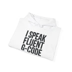 G-Code Fluent Hoodie — CNC Operator Pullover for Mill and Lathe Shop Floor Wear