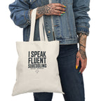 I Speak Fluent Subcooling Cotton Tote Bag - HVAC Tech EPA 608 Refrigerant Manifold Gauge Tool Bag