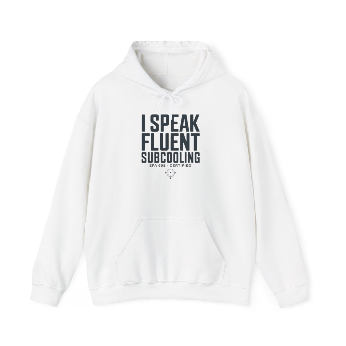 I Speak Fluent Subcooling Hoodie - HVAC Tech EPA 608 Refrigerant Manifold Gauge Pullover