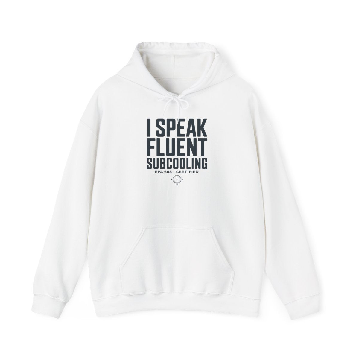I Speak Fluent Subcooling Hoodie - HVAC Tech EPA 608 Refrigerant Manifold Gauge Pullover
