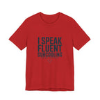 I Speak Fluent Subcooling HVAC Tech T-Shirt EPA 608 Refrigerant Manifold Gauge Workwear Tee