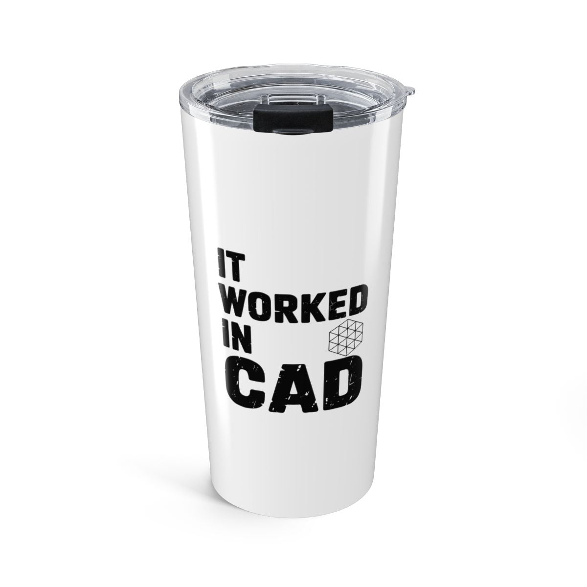 It Worked In CAD 20oz Insulated Steel Tumbler Mechanical Engineer Gift FEA Tolerance Stack Humor Travel Mug