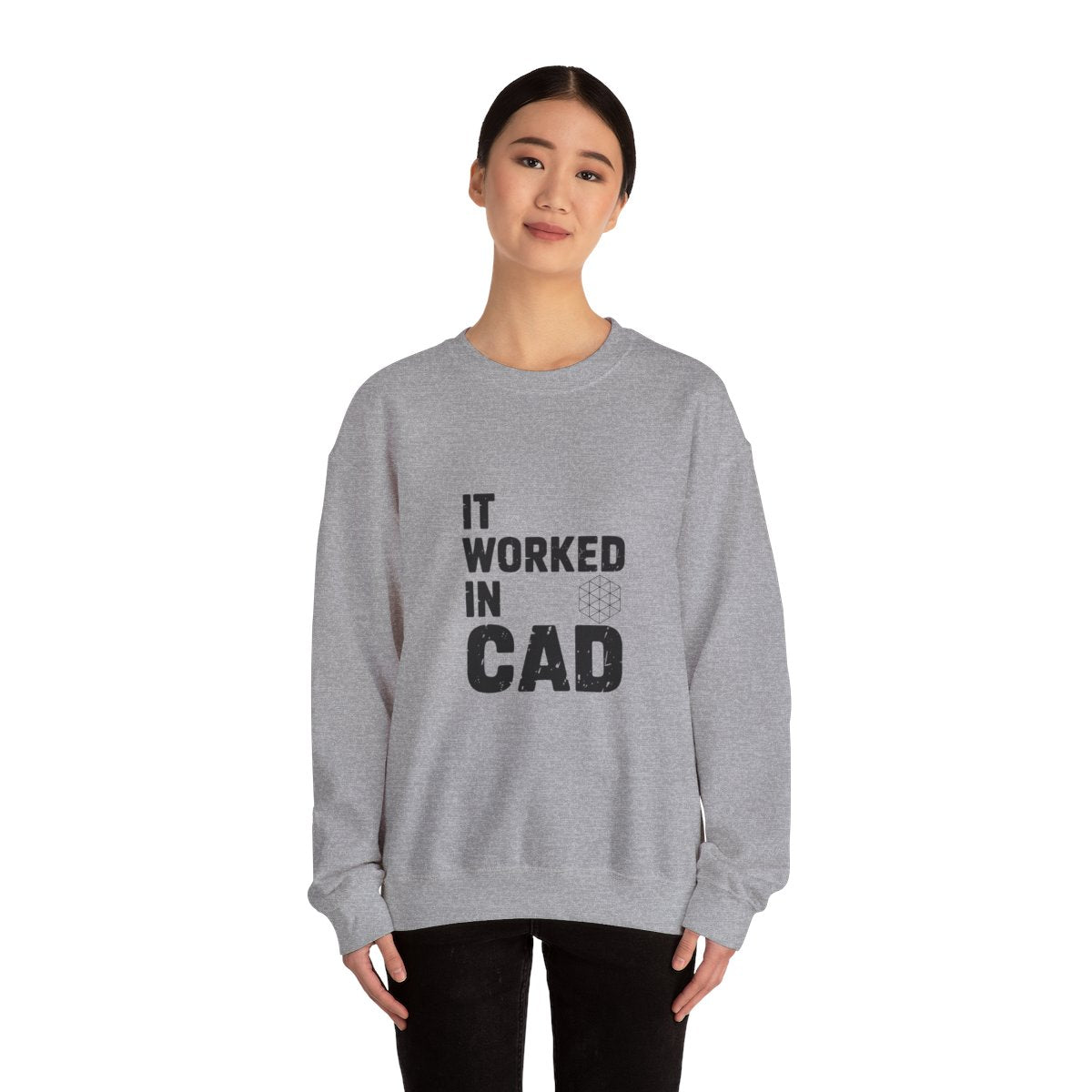 It Worked In CAD Crewneck Sweatshirt - Mechanical Engineer Humor Pullover - FEA Tolerance Stack Gift