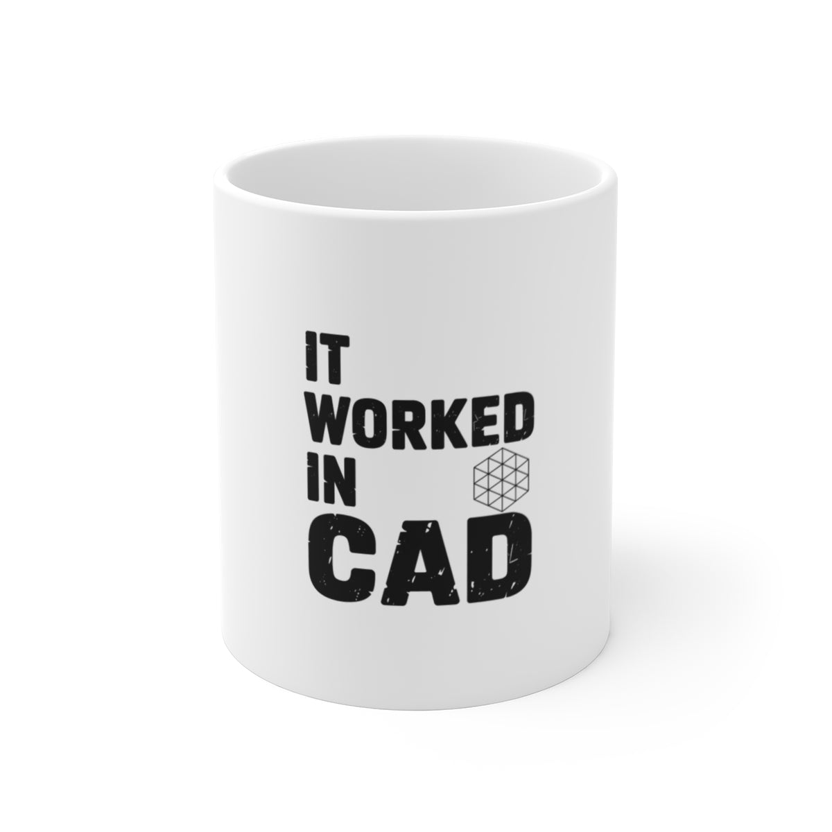 It Worked In CAD Mug, Mechanical Engineer Coffee Mug, Funny ME Engineering Gift, FEA Tolerance Humor 11oz
