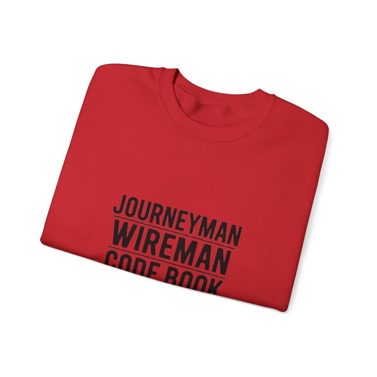 Journeyman Wireman Crewneck Sweatshirt - Code Book and Coffee Inside Wireman Electrician Pullover