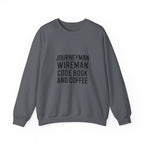 Journeyman Wireman Crewneck Sweatshirt - Code Book and Coffee Inside Wireman Electrician Pullover