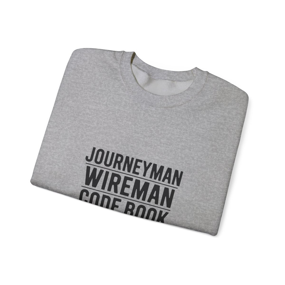 Journeyman Wireman Crewneck Sweatshirt - Code Book and Coffee Inside Wireman Electrician Pullover