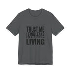 Trust Me I Find Leaks For A Living HVAC Tech T-Shirt Refrigerant Tech EPA 608 Certified Shirt for Licensed AC Technicians