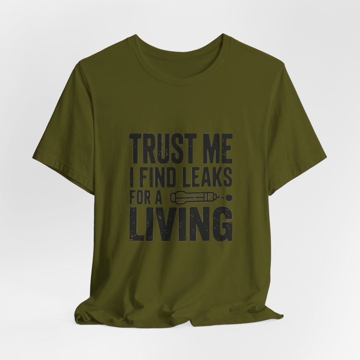 Trust Me I Find Leaks For A Living HVAC Tech T-Shirt Refrigerant Tech EPA 608 Certified Shirt for Licensed AC Technicians