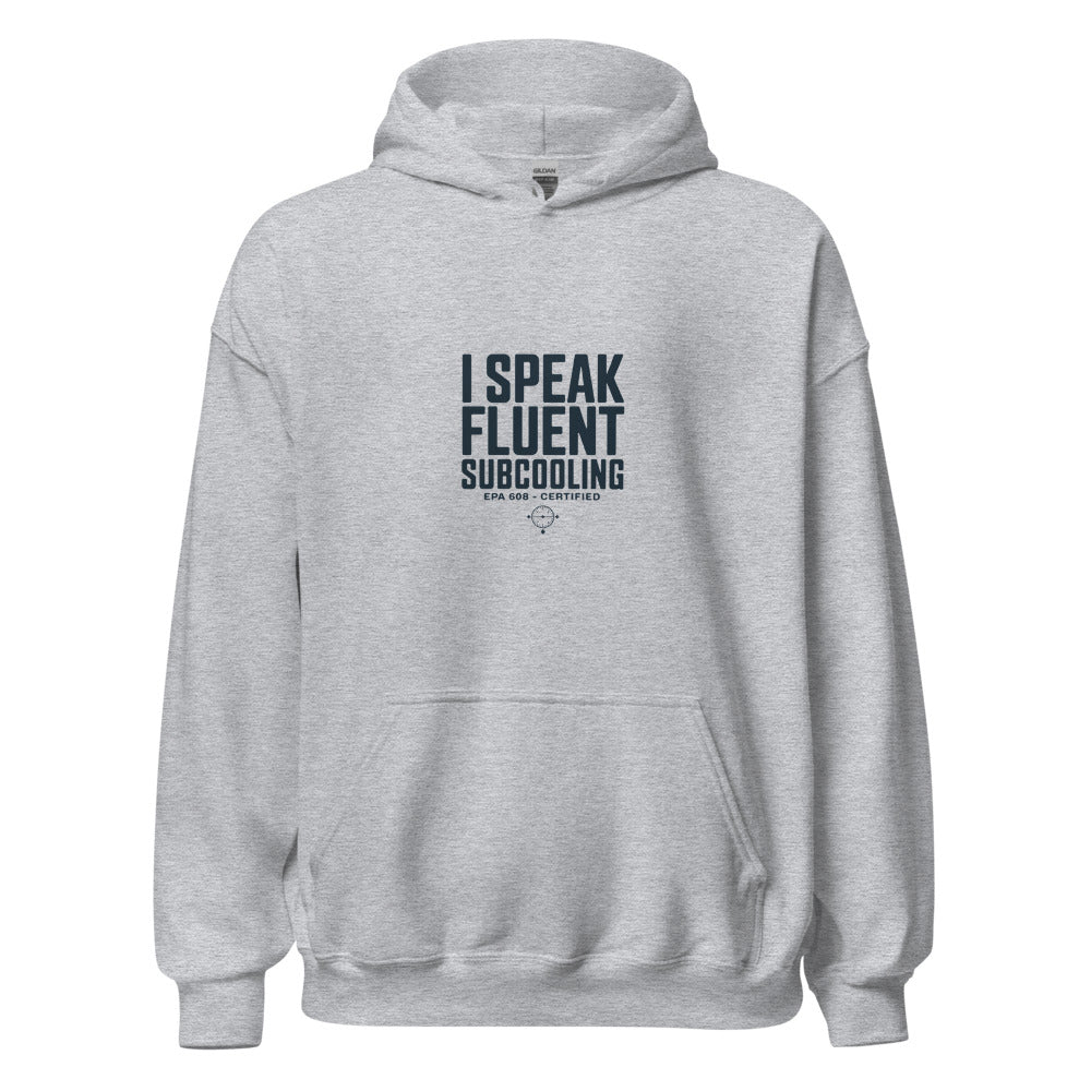 I Speak Fluent Subcooling Hoodie - Sport Grey