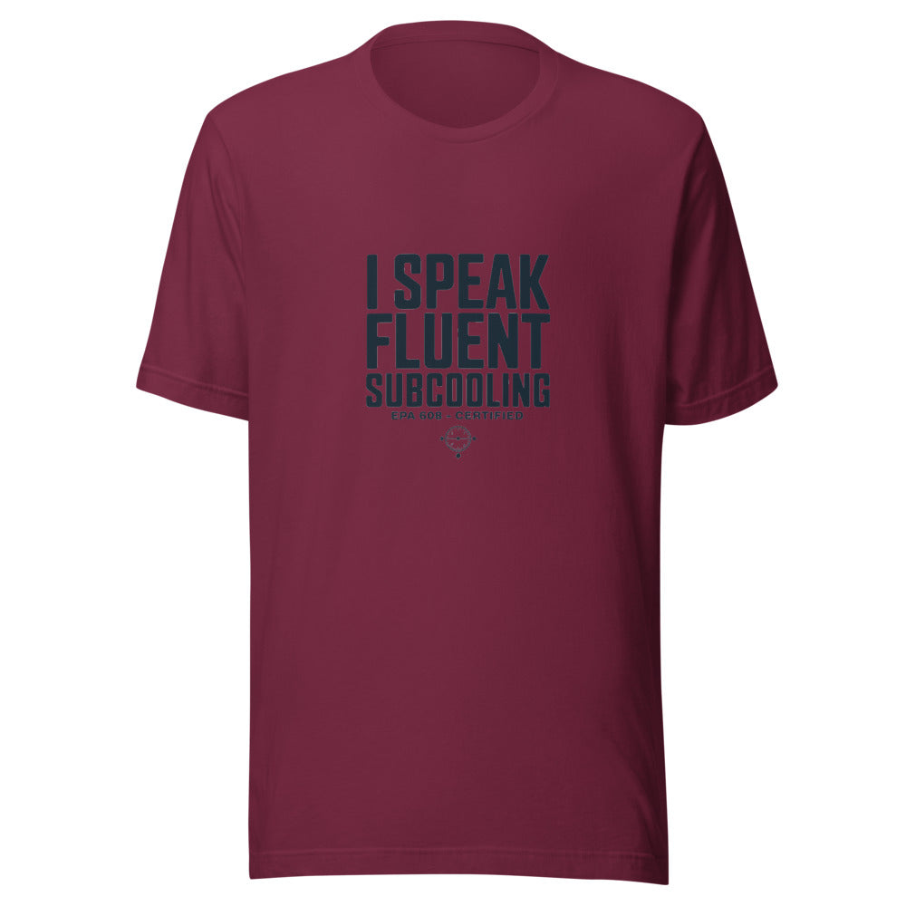 I Speak Fluent Subcooling - Maroon