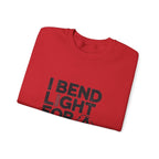 Welder Crewneck Sweatshirt - I Bend Light For A Living - Funny TIG MIG Stick Welder Gift Pullover for Pipe Welders, Fabricators