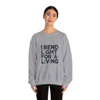 Welder Crewneck Sweatshirt - I Bend Light For A Living - Funny TIG MIG Stick Welder Gift Pullover for Pipe Welders, Fabricators