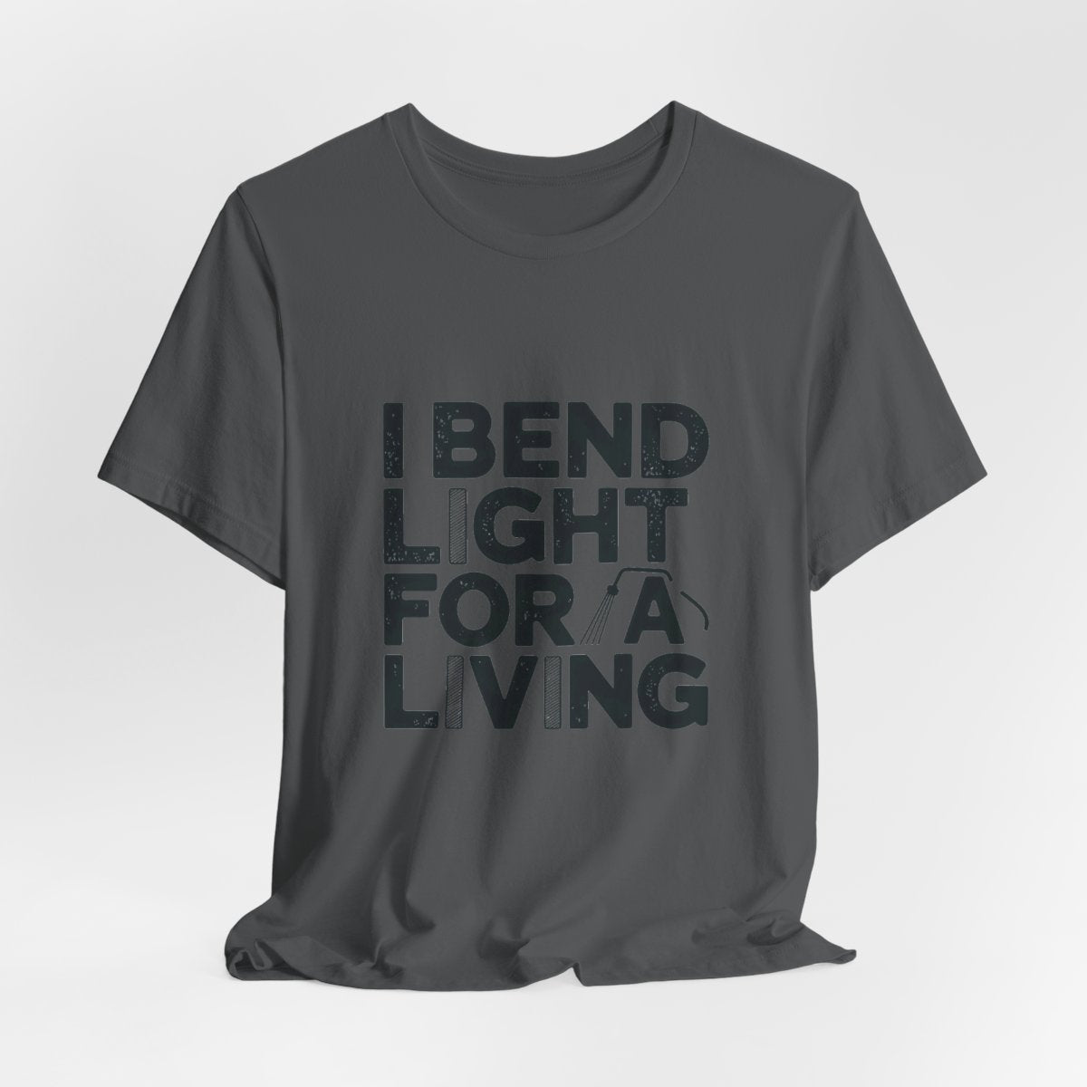 Welder T-Shirt - I Bend Light For A Living - Funny TIG MIG Stick Welder Gift Tee for Pipe Welders, Fabricators, Pipeliners
