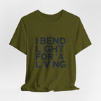 Welder T-Shirt - I Bend Light For A Living - Funny TIG MIG Stick Welder Gift Tee for Pipe Welders, Fabricators, Pipeliners