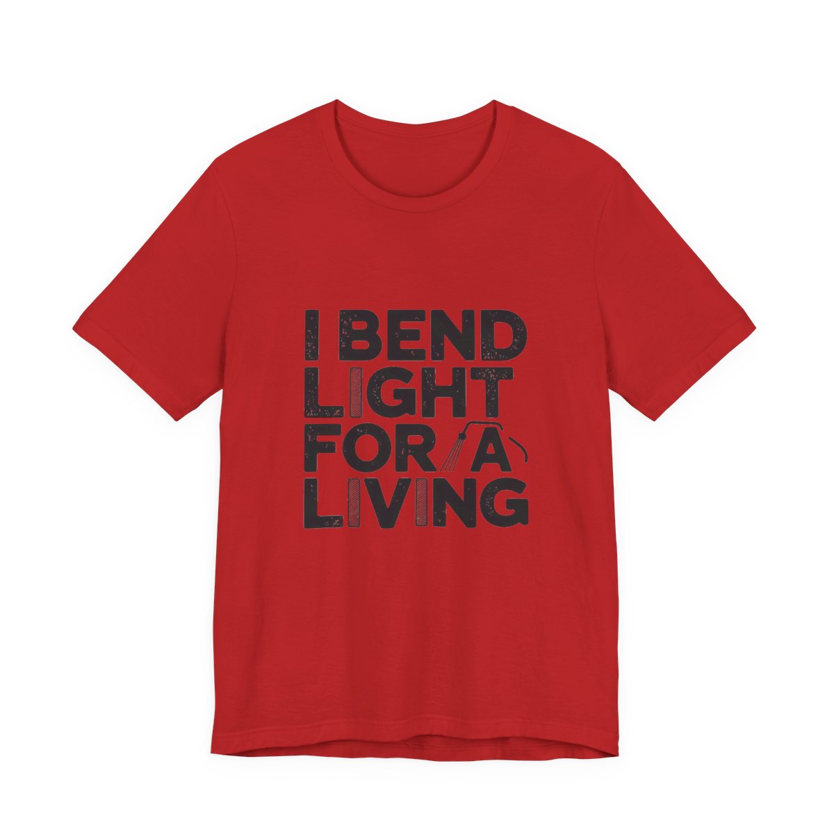 Welder T-Shirt - I Bend Light For A Living - Funny TIG MIG Stick Welder Gift Tee for Pipe Welders, Fabricators, Pipeliners